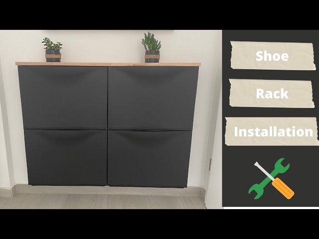 IKEA Shoe Rack Installation | DIY | Trones