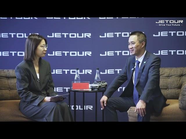 JETOUR Launch in South Africa | Insights from Ke Chuandeng, Vice President of JETOUR AUTO