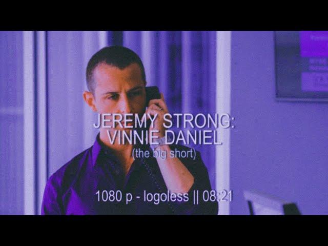 Jeremy strong - vinnie daniel (the big short) scene pack