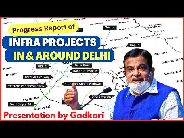 Upcoming Expressways around Delhi | Progress report by Nitin Gadkari explained with Route Maps!!