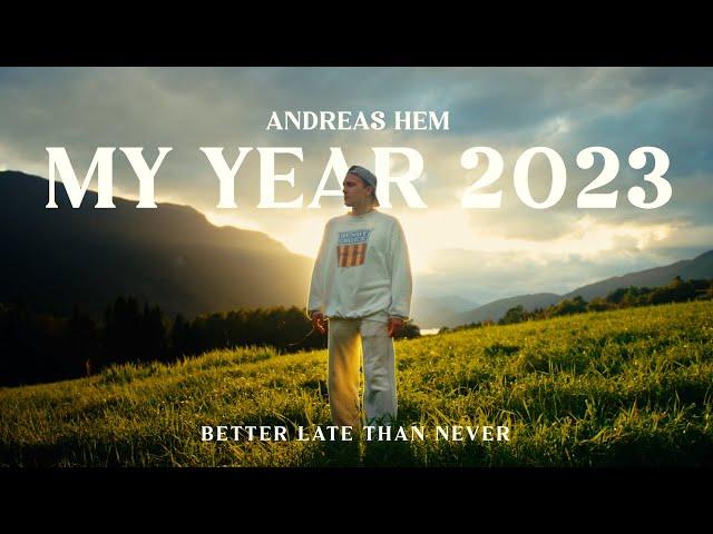 My Year 2023 | Andreas Hem