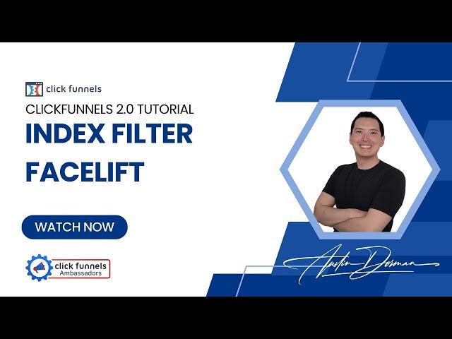Index Filter Facelift - ClickFunnels 2.0 Tutorial