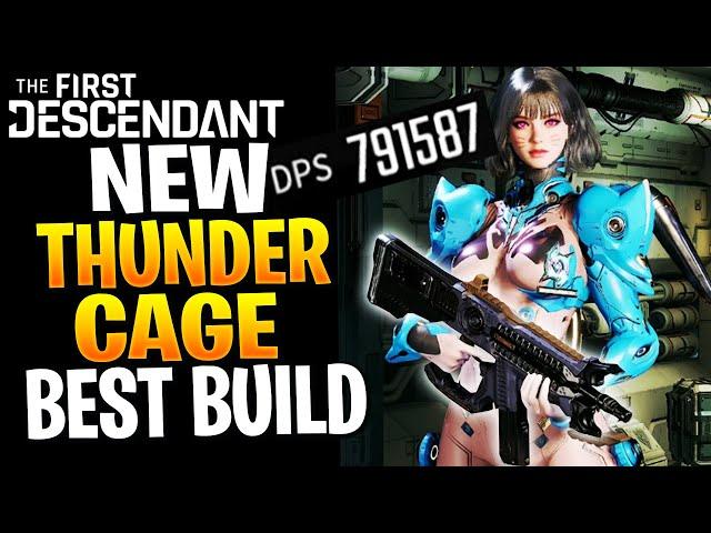 NEW 790K THUNDER CAGE Build! The First Descendant Best Thunder Cage Build