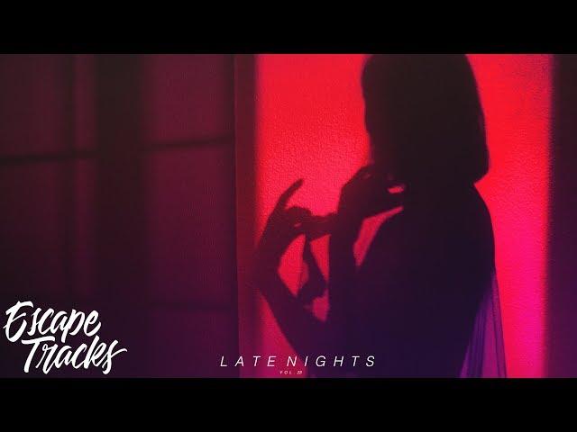 Late Nights Vol. 23 | An R&B & Soul Mix 2018