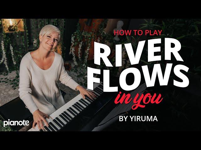 How to play River Flows In You by Yiruma   (Beginner Piano Tutorial)