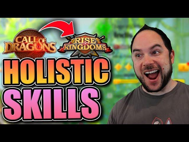 This changes everything [new holistic skills] Call of Dragons