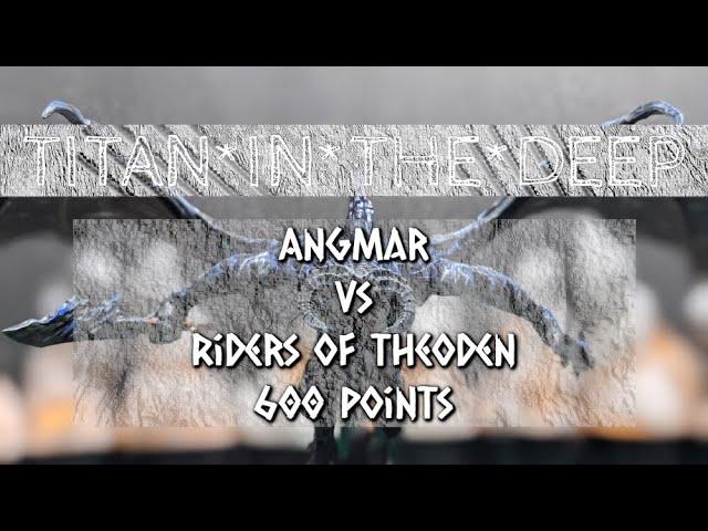 | BR-012 | MESBG | Battle Report | 600 Points | Angmar (5 Trolls) vs Riders of Theoden