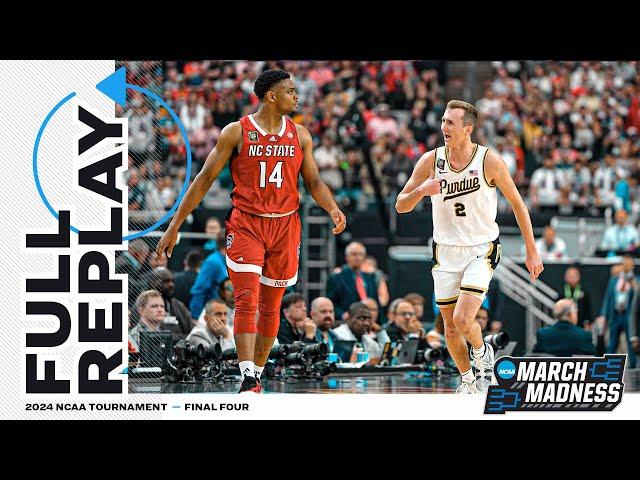 Purdue vs. NC State  - 2024 NCAA men's Final Four | FULL REPLAY