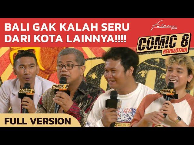 Full Version Para Peserta Di Bali !!! #comic8revolution