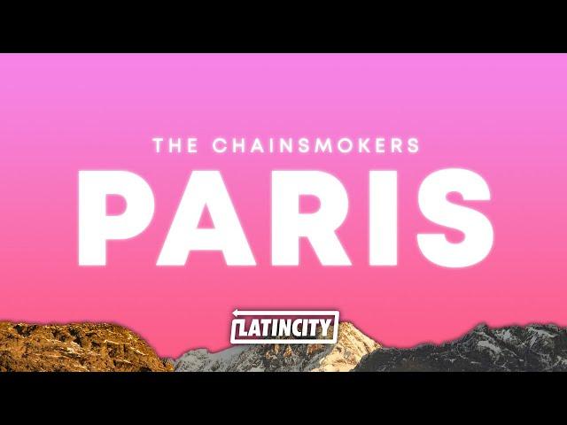 The Chainsmokers – Paris (Lyrics)