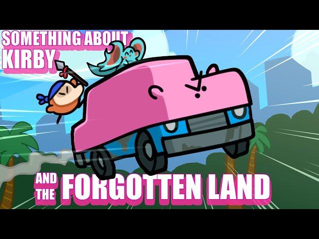 Something About Kirby And The Forgotten Land ⭐️️