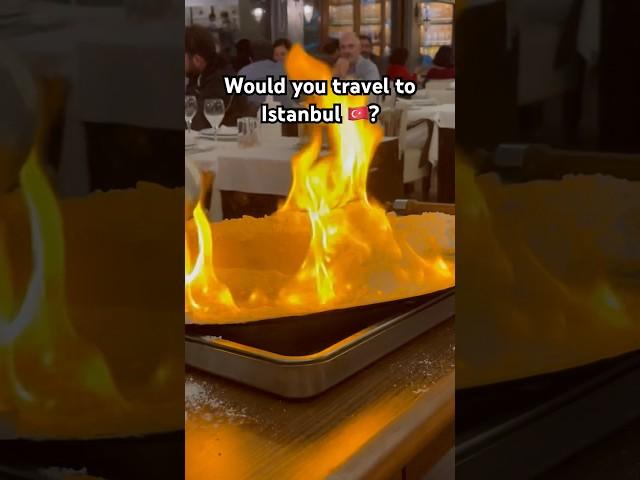 Would you travel on food tour to Istanbul? #foodie #streetfood #foodshorts #fire #turkish #travel