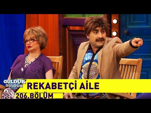 Güldür Güldür Show 206.Bölüm - Rekabetçi Aile