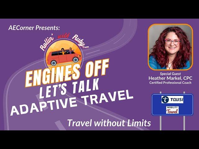 Engines Off: Adaptive Travel without Limits