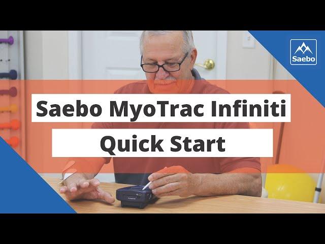 Saebo MyoTrac Infiniti - Quick Start