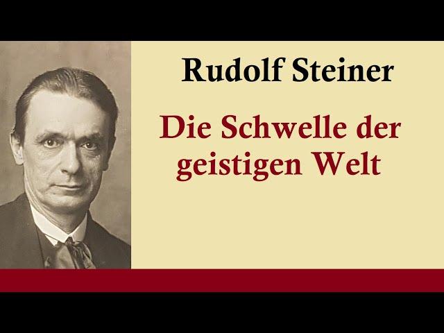 Rudolf Steiner | SW, 7-13: Erste Meditation - Vom Vertrauen zu dem Denken