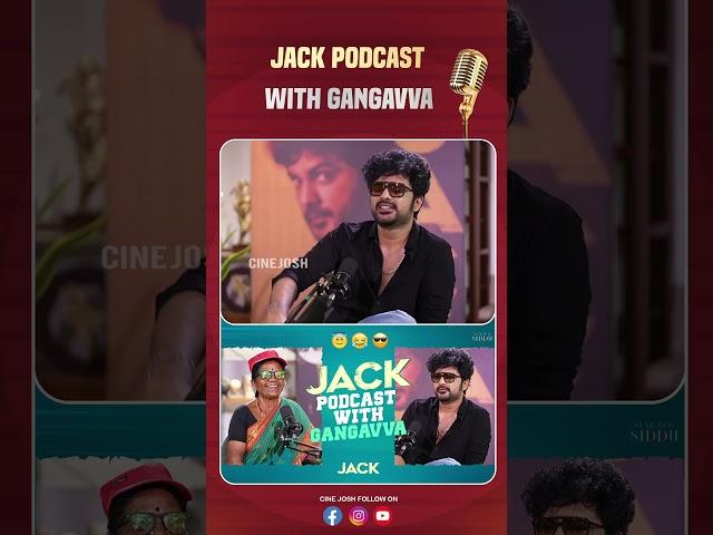 Gangavva and Siddhu Jonnalagadda Hilarious Interview | JACK Podcast with Gangavva | Cinejosh