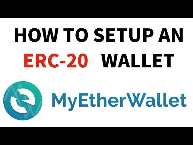 How To Setup An ERC-20 Wallet