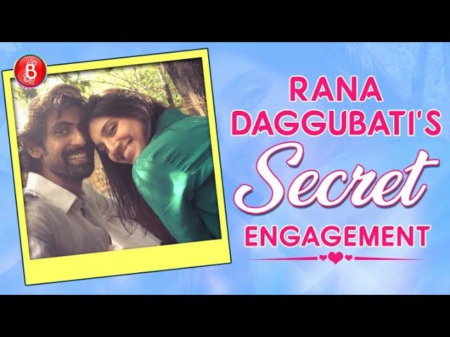 Rana Daggubati's SECRET Engagement To Long-Time Girlfriend Meehika Bajaj | Baahubali | Bhallaldeva