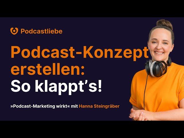 Podcast-Konzept erstellen - So geht es! | 49