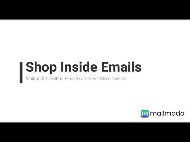Use interactive AMP email for ecommerce stores with Mailmodo