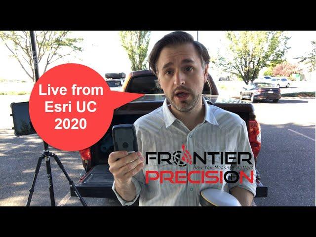 Esri UC Live! - High Accuracy-GNSS (GPS) Receivers for use with Esri Collector for ArcGIS!