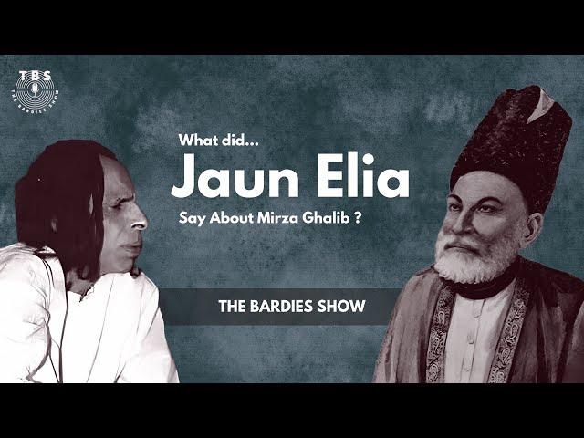 Jaun Elia  |  Zindagi Ke Kuch Afsaane - Episode 6  |  The Bardies Show