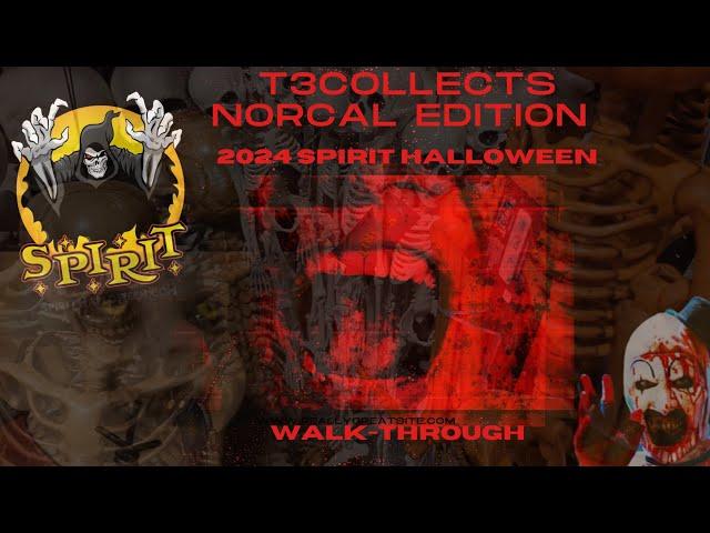 The 2024 Spirit Halloween Walkthrough NorCal Edition with T3COLLECTS