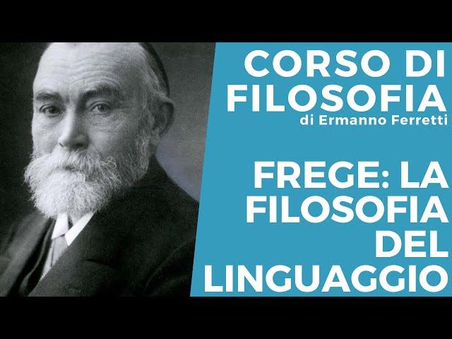 Frege: la filosofia del linguaggio