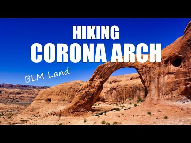 Hiking Corona Arch Trail