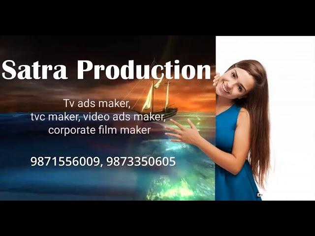 Satra ad film agency in delhi, satra production all type ad film videos, corporate film shoot