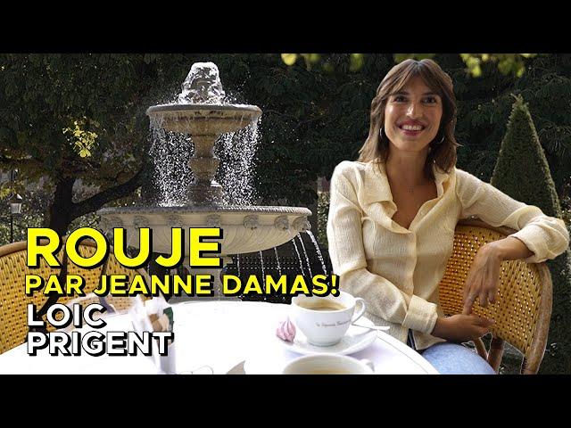 ROUJE: A DAY IN THE PARISIAN LIFE OF JEANNE DAMAS! By Loic Prigent