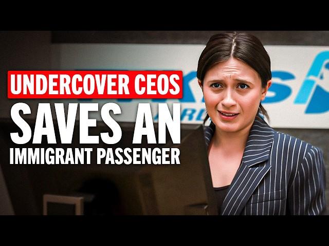 Undercover CEO Saves Immigrant Passenger Denied Boarding!