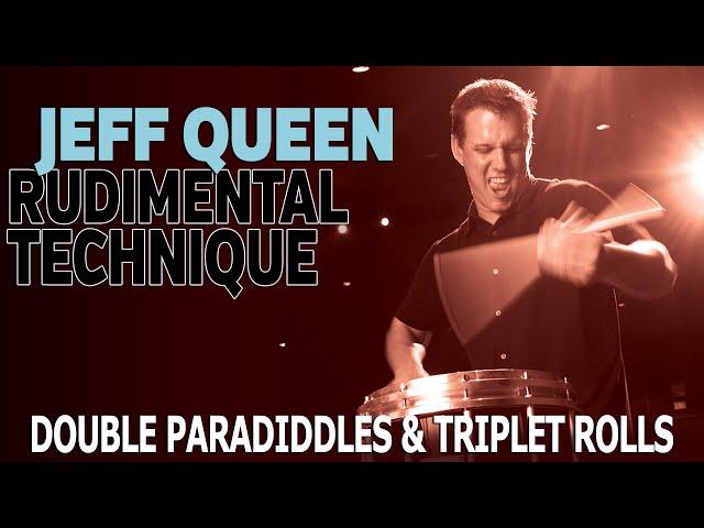 Jeff Queen Lesson Series: Double Paradiddle and Triplet Rolls