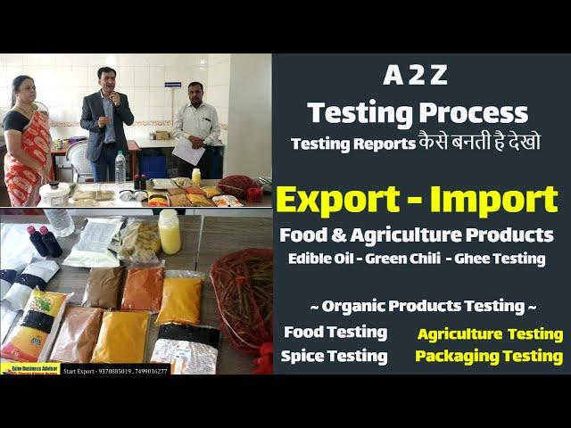 Import Export Spices Test - Ghee - Edible OIl -Onion-Rice Test Process | Food & Agri Product Testing