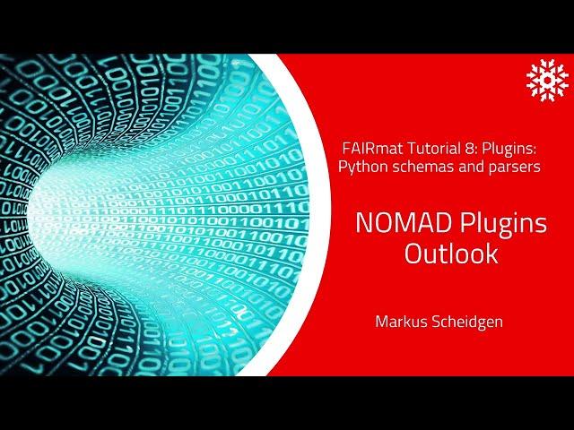 FAIRmat Tutorial 9: NOMAD Plugins Outlook