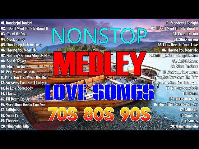 Slow Rock Love Song Nonstop  SLOW ROCK MEDLEY  Rock Ballads 70S 80S 90S  Nonstop Pinoy Medley