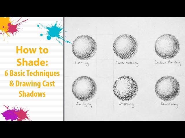 How to Shade: 6 Basic Techniques & Drawing Cast Shadows