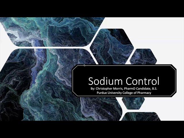 Live Well Series #2 Sodium Control