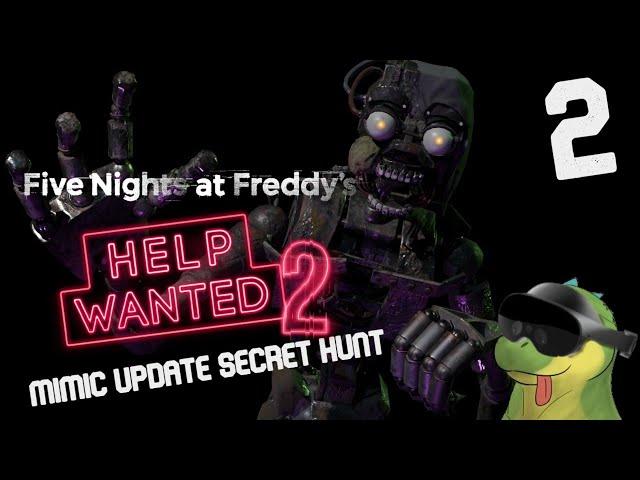 Eepy Sleepy | Help Wanted 2 | Mimic Update