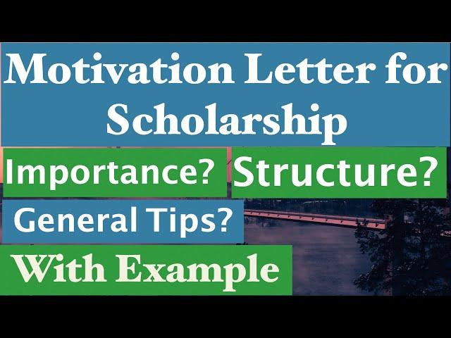 How to write Motivation Letter for Scholarship [Study Abroad 2021]