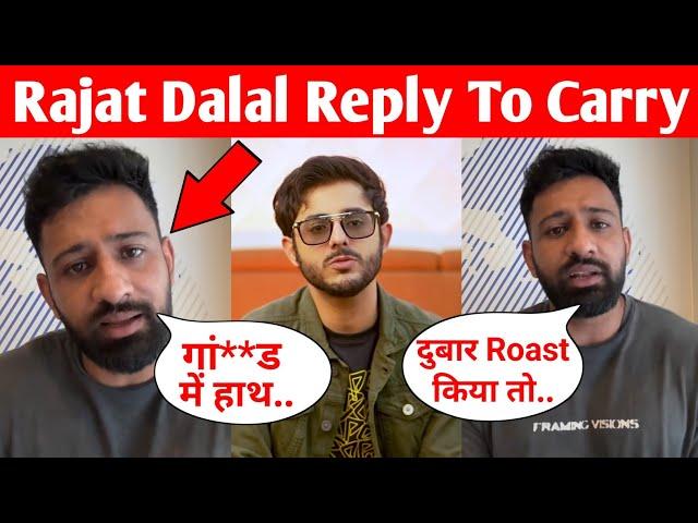 Rajat Dalal again REPLY to CARRYMINATI and their fans | CARRYMINATI VS SIGMA MALE!!!