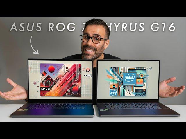 ASUS ROG Zephyrus G16 - INTEL vs AMD!