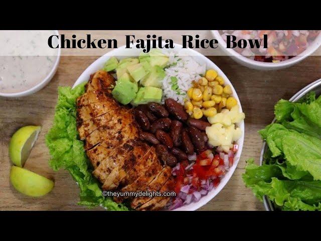 Chicken Fajita Rice Bowl | Fajita Rice Bowl Recipe | Easy Chicken and Rice Bowl