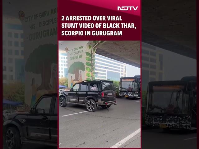 Gurugram News | 2 Arrested Over Viral Stunt Video Of Black Thar, Scorpio In Gurugram