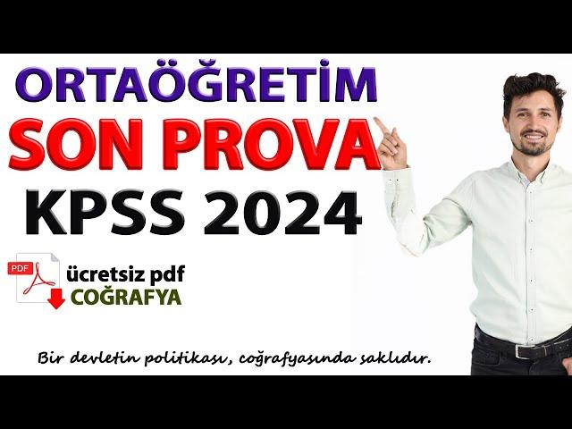 KPSS ORTAÖĞRETİM SON PROVA COĞRAFYA