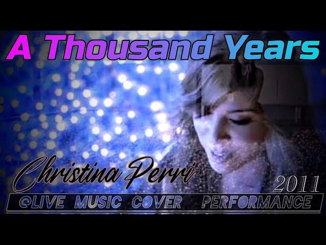 "A THOUSAND YEAR" Christina Perri 2011, @livemusiccoverdfgerry9815 Gracefully Slow Ballad