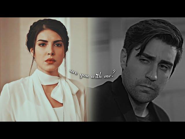 Yağız & Hazan • Are You With Me?