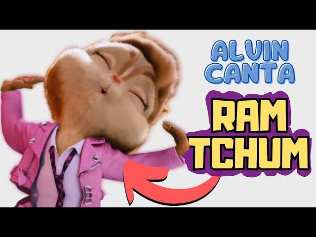 RAM TCHUM - Dennis, Ana Castela e MC GW | Alvin e os Esquilos