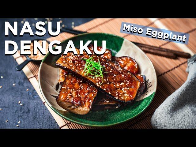 Miso Glazed Eggplant - Japanese Nasu Dengaku Recipe